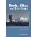 Boots, Bikes and Bombers