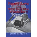 Nancy Love and the WASP Ferry Pilots of WWII